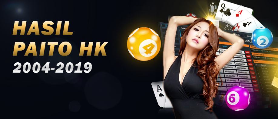 Paito HK 4D Terlengkap Dari 2004 – 2019
